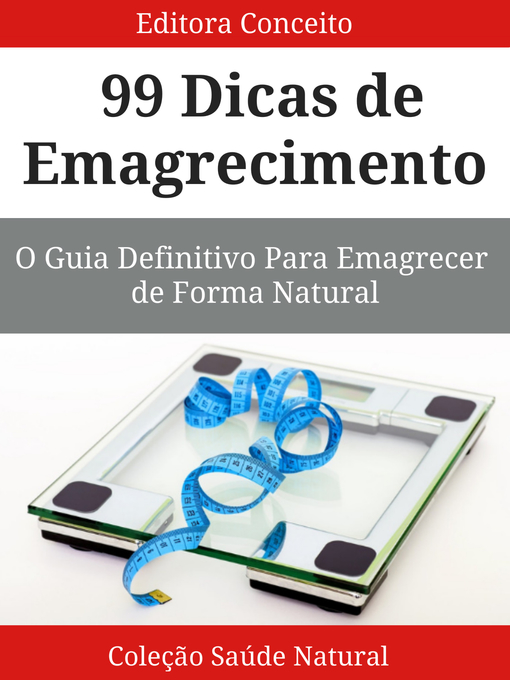 Title details for 99 Dicas de Emagrecimento by Editora Conceito - Available